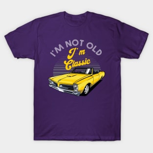 I'm Not Old I'm Classic Funny Car Graphic T-Shirt